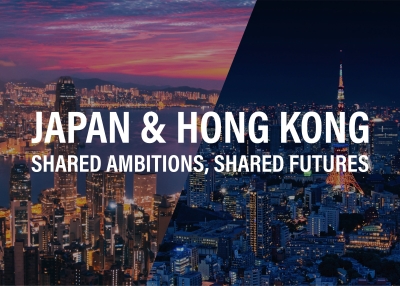 Japan & Hong Kong: Shared Ambitions, Shared Futures