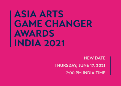 2021 Asia Arts Game Changer Awards India