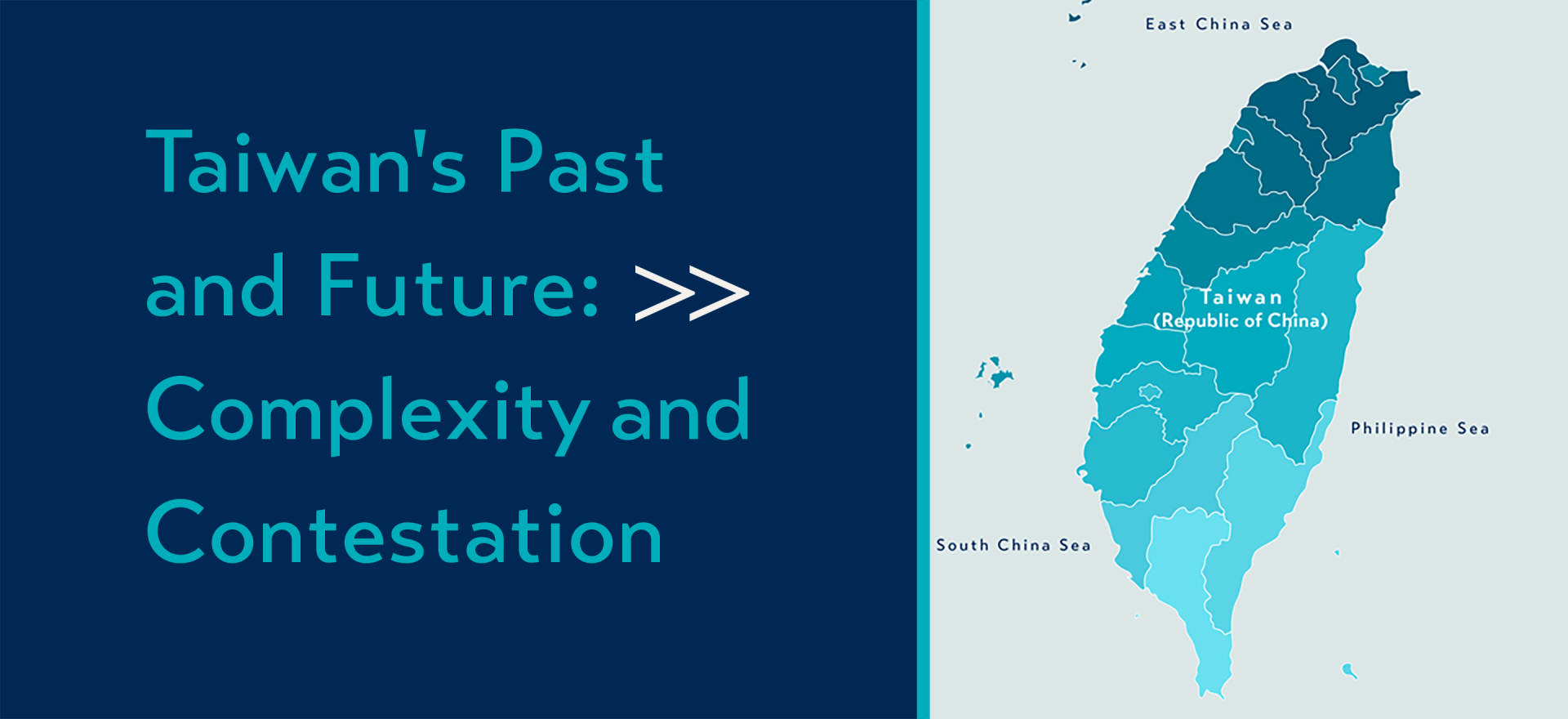 Taiwan's Past and Future: Complexity and Contestation